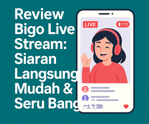 review Bigo Live stream